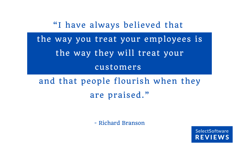 Quote about employee recognition from Richard Branson.